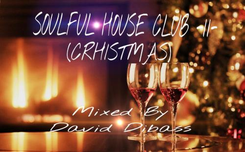 SoulFul House Club -11- (Crihstmas)