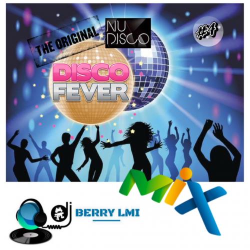 The Original Nu Disco Fever Mix #4