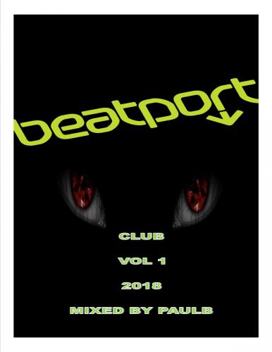 CLUB BEATPORT VOL 1 JAN 2018