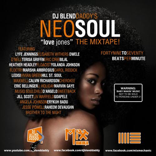 Neo Soul &quot;Love Jones&quot; The Mixtape!
