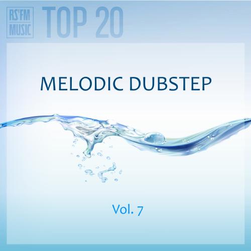 Melodic Dubstep Mix Vol.7