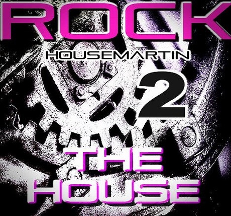 ROCK THE HOUSE 2 -  http://gaiteru.podomatic.com