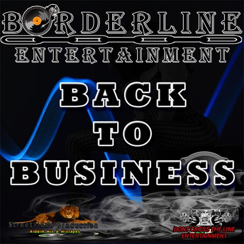 Borderline - Back To Business