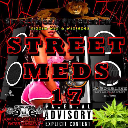 Streetvibes Production Street Meds 17