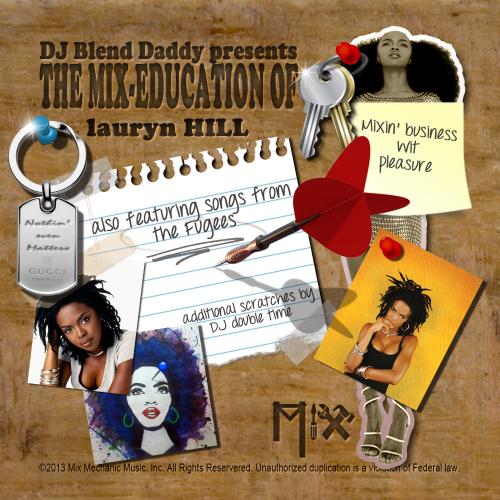 Lauryn Hill: The Mix-Education Of Lauryn Hill