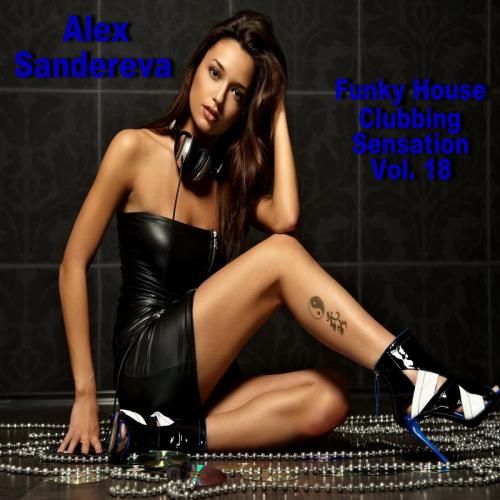 FUNKY HOUSE CLUBBING SENSATION VOL. 18