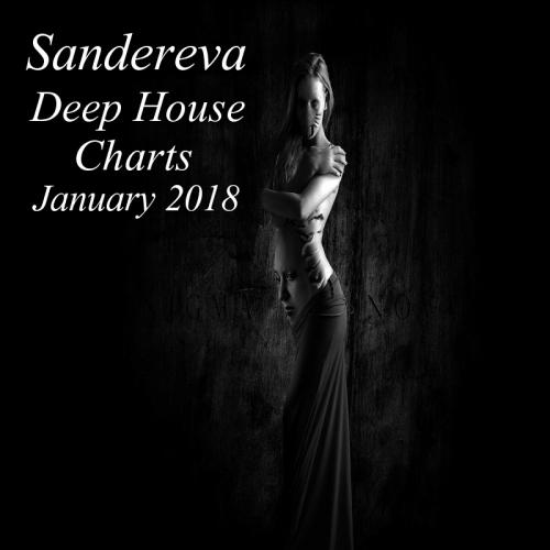 Sandereva Deep House Charts January 2018