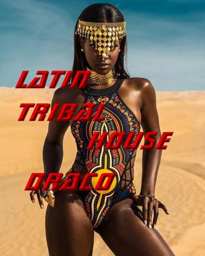 Latin Tribal House