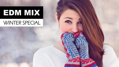 EDM Mix Winter Special