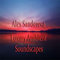 LUXURY AMBIENT SOUNDSCAPES