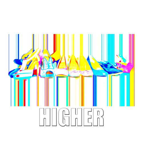 HIGHER