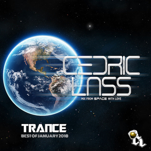 Best Of January TRANCE From Space With Love!