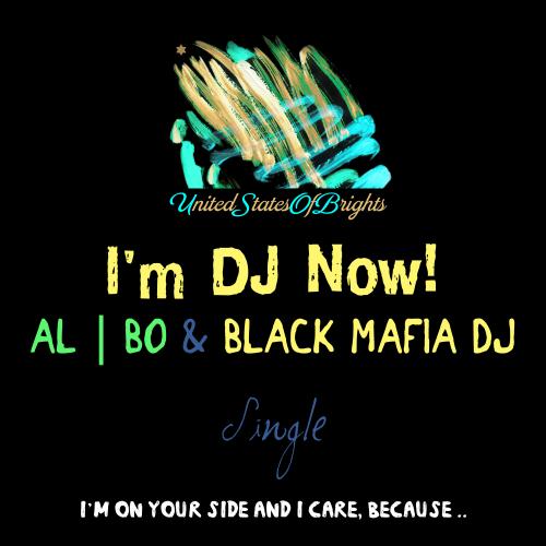 al l bo &amp; Black Mafia DJ - I&#039;m DJ Now! (Original Mix)