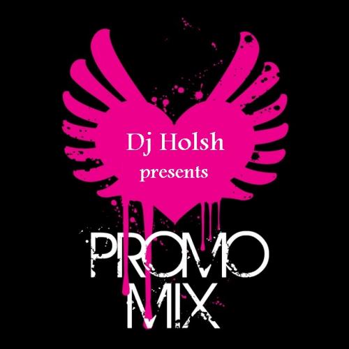Promo Mix 2k18 by Dj Holsh