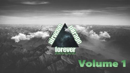 Airwave Mirage Forever Vol. 1