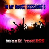In my House Sessions 5