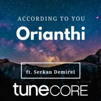 Orianthi ft. Serkan Demirel - According To You