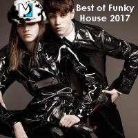 Best of Funky House 2017