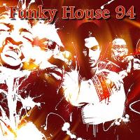 Funky House 94