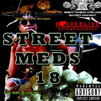 Streetvibes Production Street Meds 18