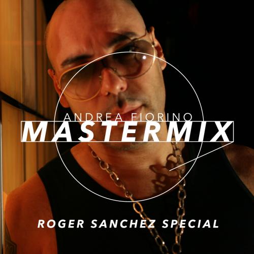 Mastermix #556 (Roger Sanchez special)