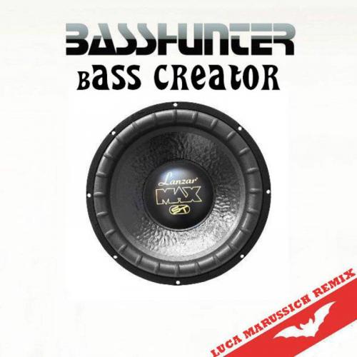 Basshunter ( Basscreator ) Luca Marussich Remix