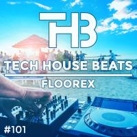 Tech House Beats #101