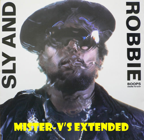 Sly &amp; Robbie - Boops (Mister-V&#039;s Extended)