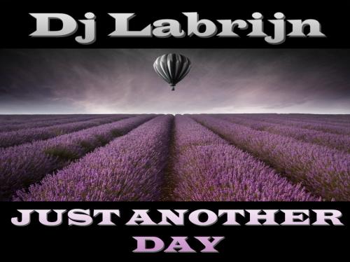 Dj Labrijn - Just Another Day