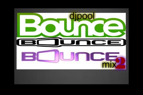 DJ POOL BOUNCE BOUNCE BOUNCE 2 MIX 2018 MAY