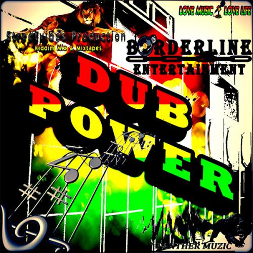 Streetvibes Production - Dub Power mixxtape