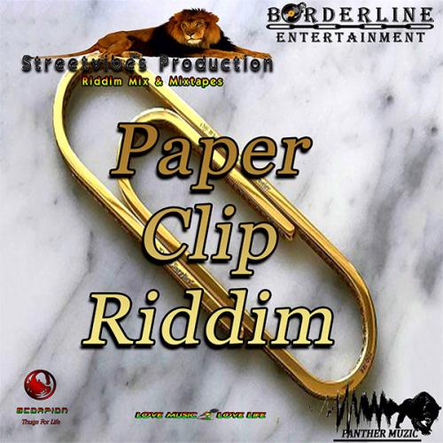 Streetvibes Production - Paper Clip Riddim