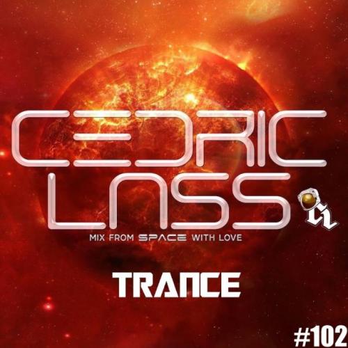 TRANCE From Space With Love! #102