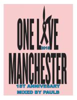 ONE LOVE MANCHESTER 1ST ANNIVERSARY 2018