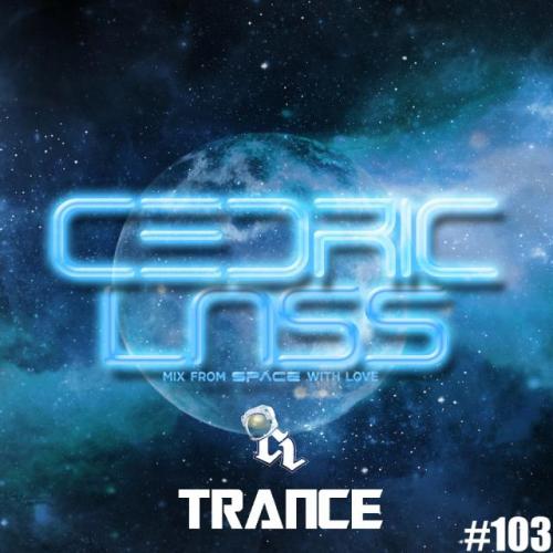 TRANCE From Space With Love! #103