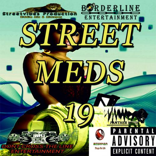 Streetvibes Production - Street Meds 19