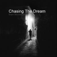 Chasing The Dream