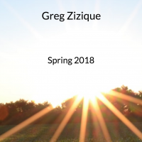 Greg Zizique - Spring 2018
