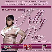 Kelly Price: I&#039;m Your DADDY Mix... (2018)