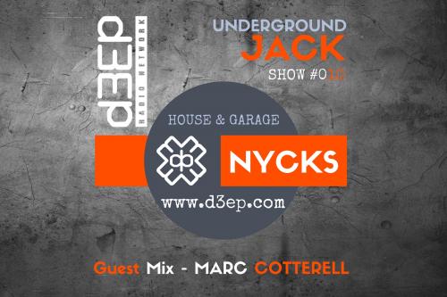 NYCKS | Underground Jack Show #10 | Guestmix: MARC COTTERELL