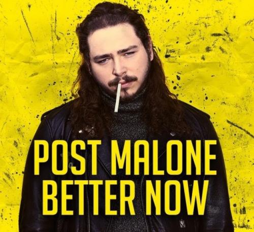 Post Malone - Better Now remix