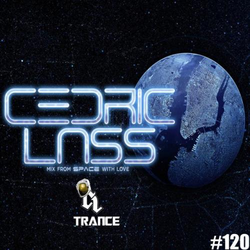 TRANCE From Space With Love! #120