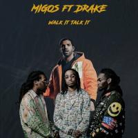 Migos feat Drake - Walk It Talk It remix