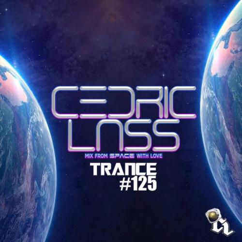 TRANCE From Space With Love! #125
