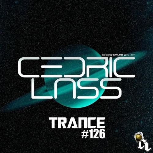 TRANCE From Space With Love! #126