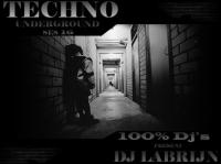 Dj Labrijn - Techno Underground ses 16