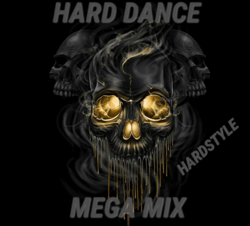 HARD DANCE MEGA MIX