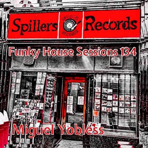 Funky House Sessions 134