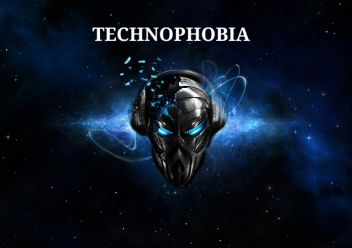 TECHNOPHOBIA 2