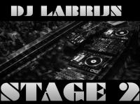 Dj Labrijn - Stage 2